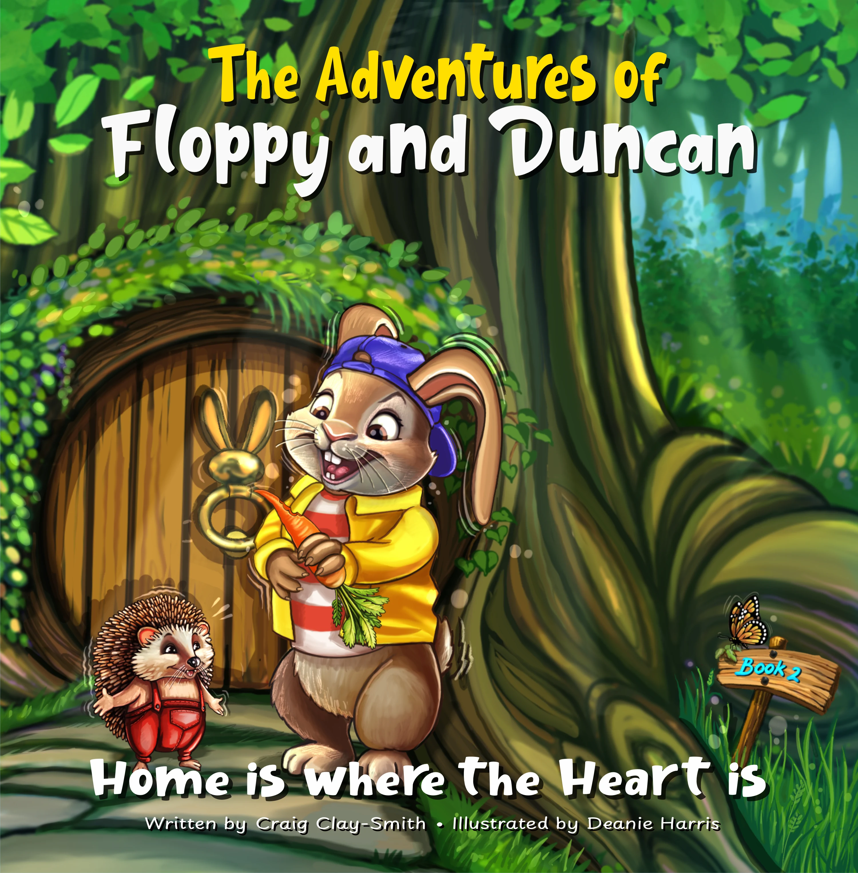 Home Is Where The Heart Is — Floppy and Duncan Book 2 cover